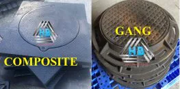 So Sánh Sự Khác Nhau Nắp Hố Ga Gang Và Nắp Hố Ga Composite – Điểm khác biệt mấu chốt